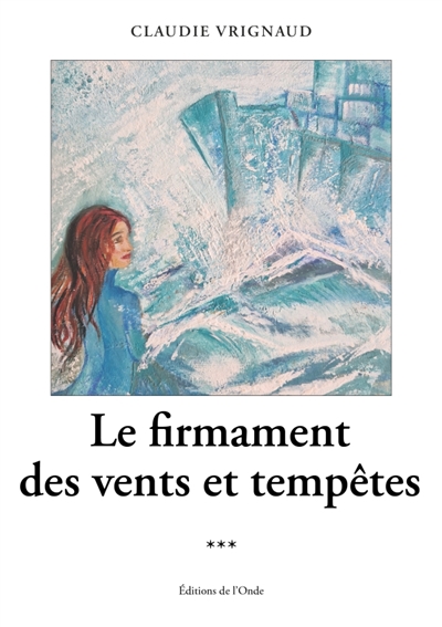 Le firmament des vents et...
