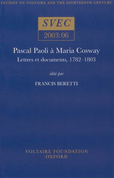 Pascal Paoli à Maria Cosway : lettres et documents, 1782-1803