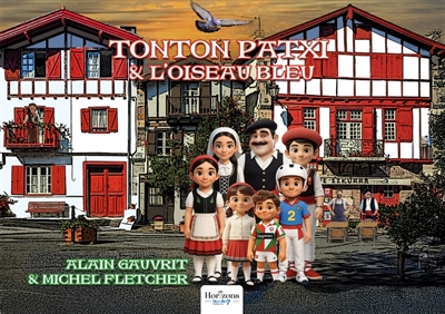 Tonton Patxi et l'oiseau bleu