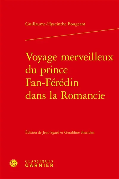 Voyage merveilleux du prince Fan-Férédin dans la Romancie