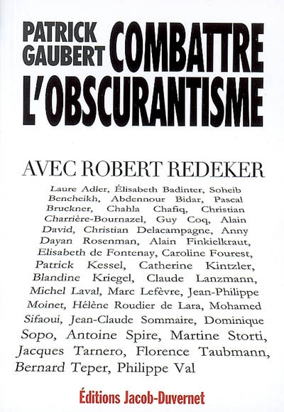 Combattre l'obscurantisme avec Robert Redeker