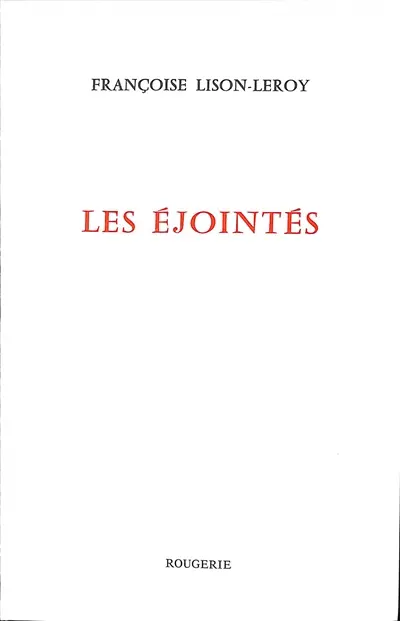 Les éjointés