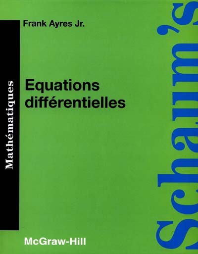 Equations différentielles : cours et problèmes