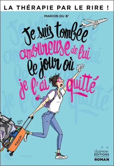 Je suis tombée amoureuse de lui le jour où je l'ai quitté