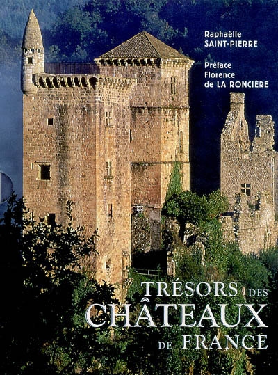 Trésors des châteaux de France