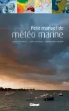 Petit manuel de météo marine
