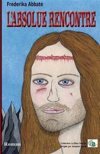 L'absolue rencontre