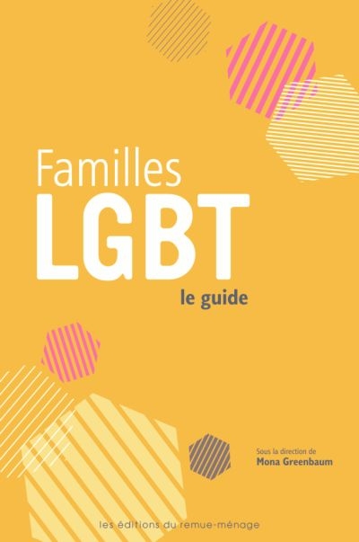 Familles LGBT : guide