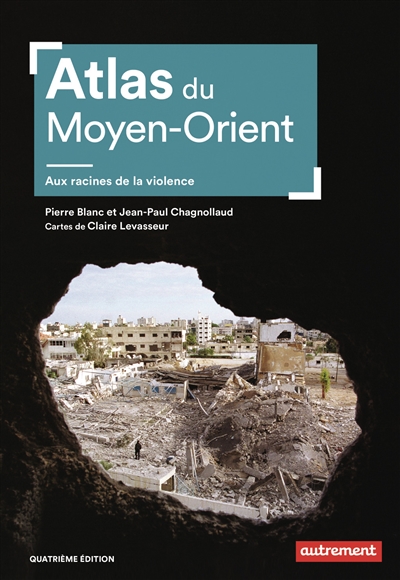 Atlas du Moyen-Orient : aux...