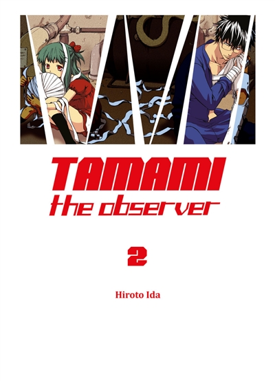 Tamami : the observer. Vol. 2