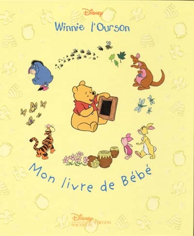 Winnie l'ourson : mon livre de bébé