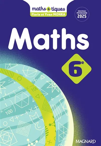 Maths, 6e : nouveau programme 2025