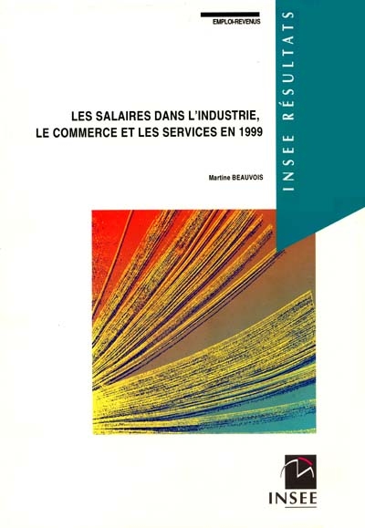 Les salaires dans l'industrie, le commerce et les services en 1999