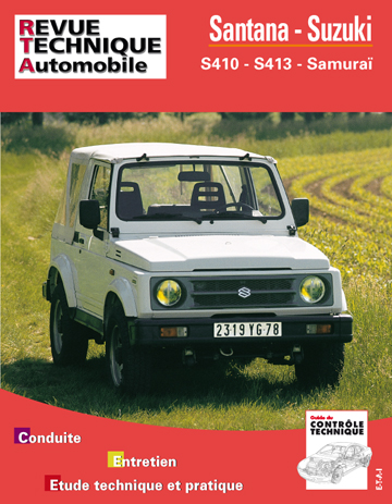 Revue technique automobile, n° 502.5. Santana et Suzuki S410 et S413 (82-94)