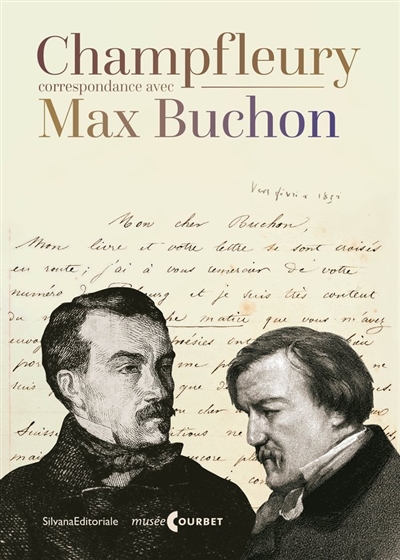 Champfleury : correspondance avec Max Buchon