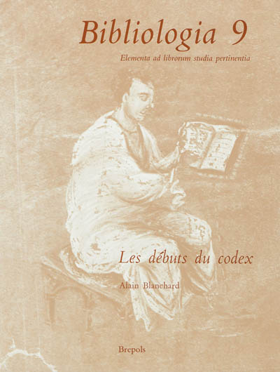 Les débuts du codex : actes de la journée d'étude organisée à Paris les 3 et 4 juillet 1985