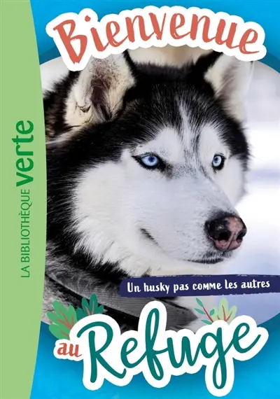 Bienvenue au refuge. Vol. 17