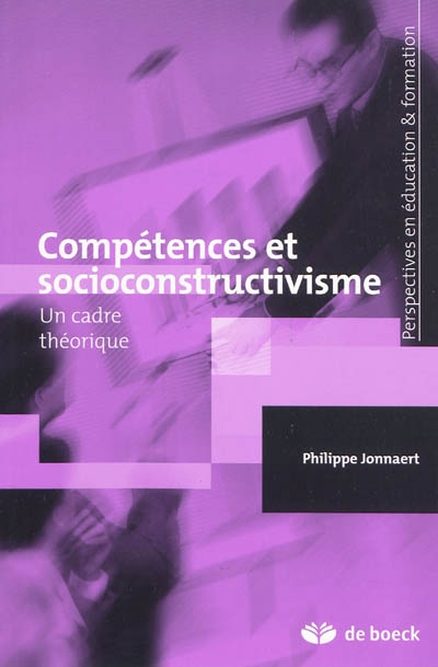 Compétences et socioconstructivisme : un cadre théorique