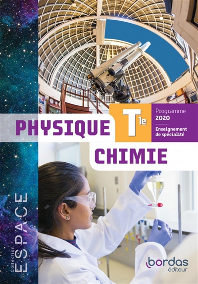 Physique chimie terminale, enseignement de spécialité : programme 2020