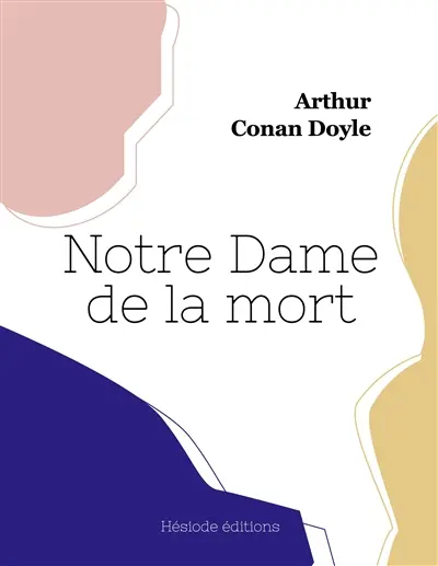Notre Dame de la mort