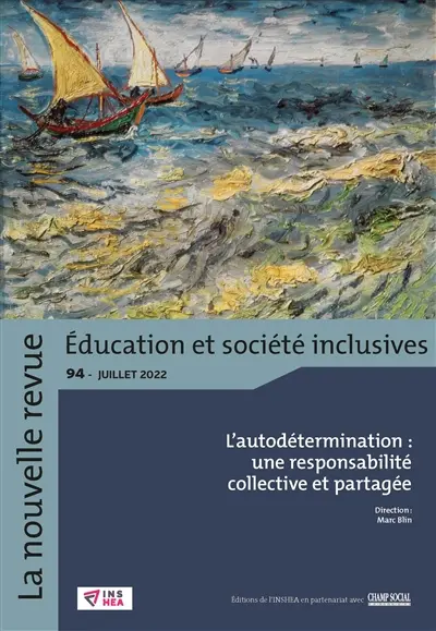 La nouvelle revue Education et société inclusives, n° 94. L'autodétermination : une responsabilité collective et partagée
