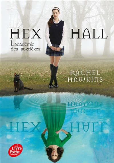 Hex Hall : l'académie des sorcières. Vol. 1