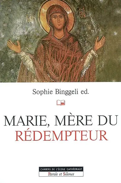 Marie, mère du rédempteur