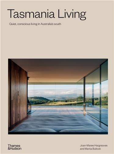 Tasmania Living : Quiet,...