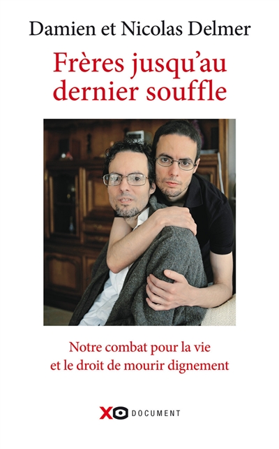 Frères jusqu'au dernier...