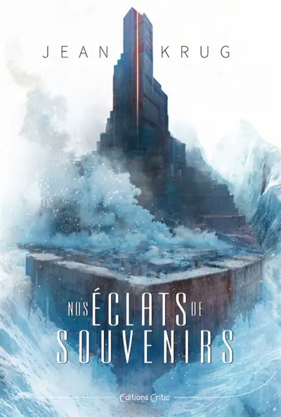 Nos éclats de souvenirs