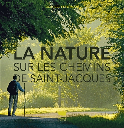 La nature sur les chemins de Saint-Jacques