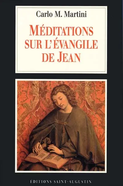Méditations sur l'Évangile de Jean
