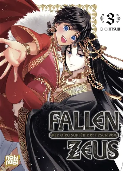 Fallen Zeus : le dieu suprême et l'esclave. Vol. 3