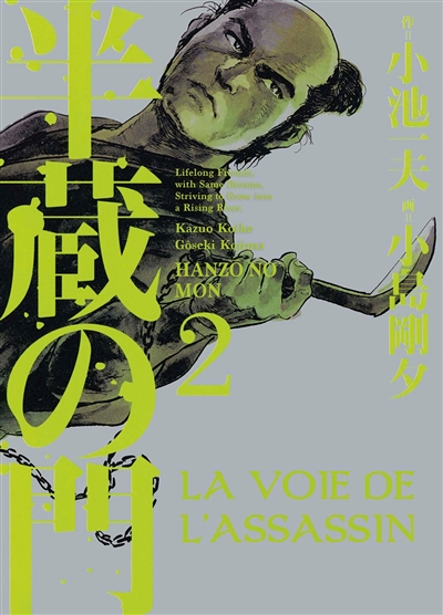 La voie de l'assassin. Vol. 2