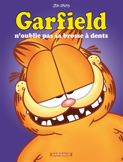 Garfield, tome 22 : Garfield n'oublie pas sa brosse à dents