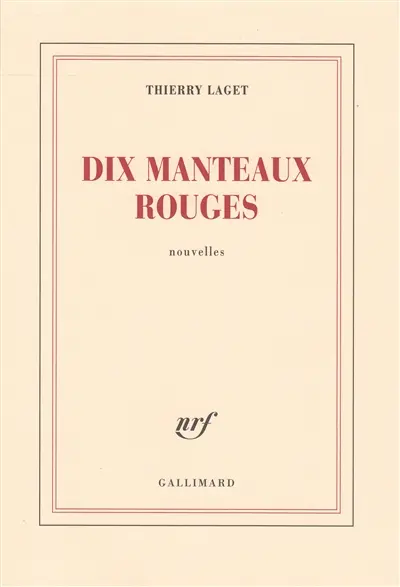 Dix manteaux rouges