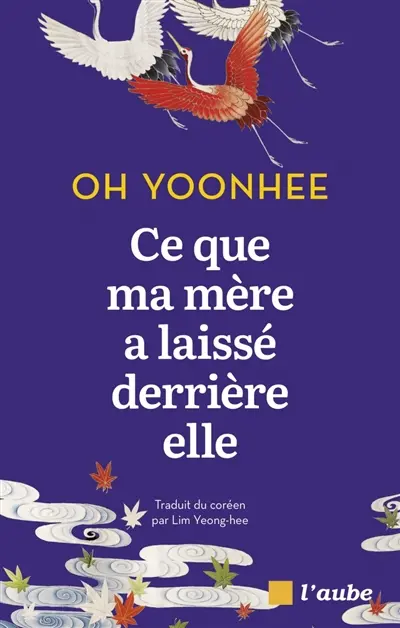 Ce que ma mère a laissé derrière elle