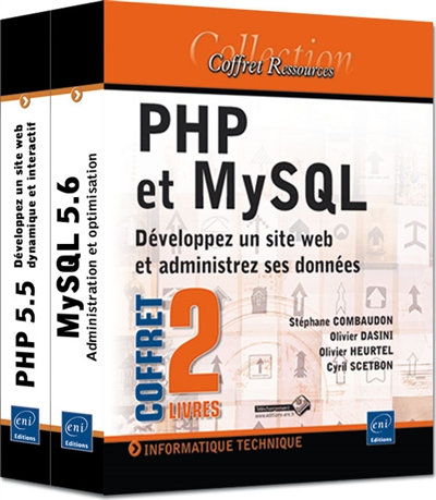 PHP et MySQL : développez un site web et administrez ses données