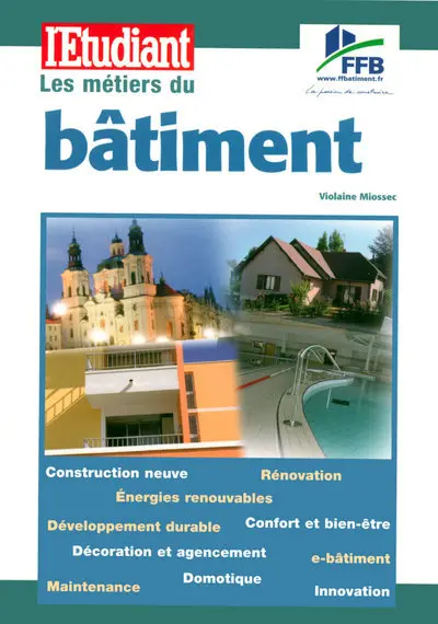 Les métiers du bâtiment