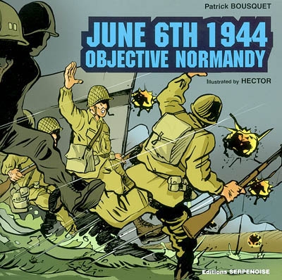 June 6th 1944 : Normandy objective