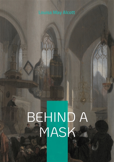Behind a mask : Victorian...