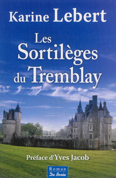 Les sortilèges du Tremblay