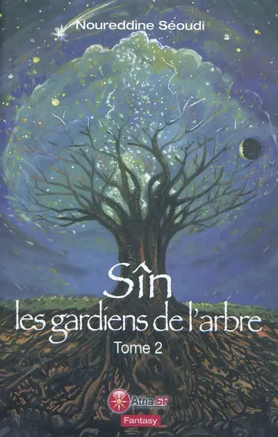 Sîn. Vol. 2. Les gardiens de l'arbre
