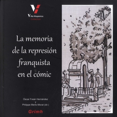 La memoria de la represion franquista en el comic