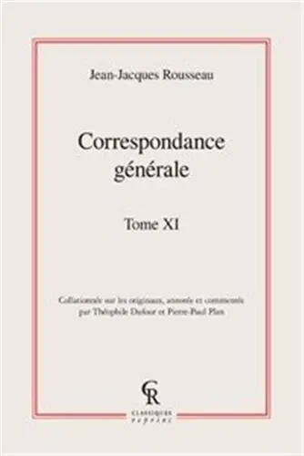 Correspondance générale. Vol. 11