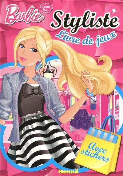 Barbie, I can be... styliste : livre de jeux