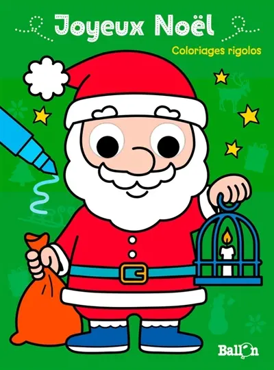 Joyeux Noël : coloriages rigolos