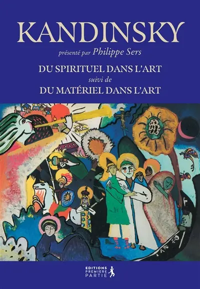Du spirituel dans l'art. Du matériel dans l'art