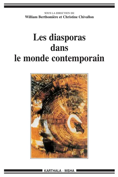 Les diasporas dans le monde contemporain : un état des lieux