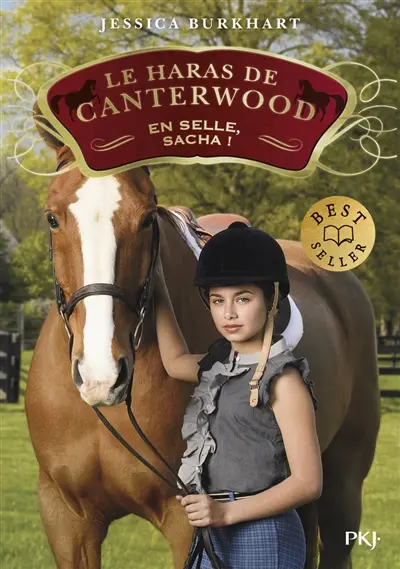 Le haras de Canterwood. Vol. 1. En selle, Sacha !